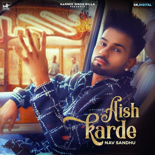 Aish Karde Original - Nav Sandhu