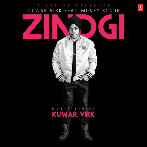 Zindgi - Gagan Kokri, Kuwar Virk