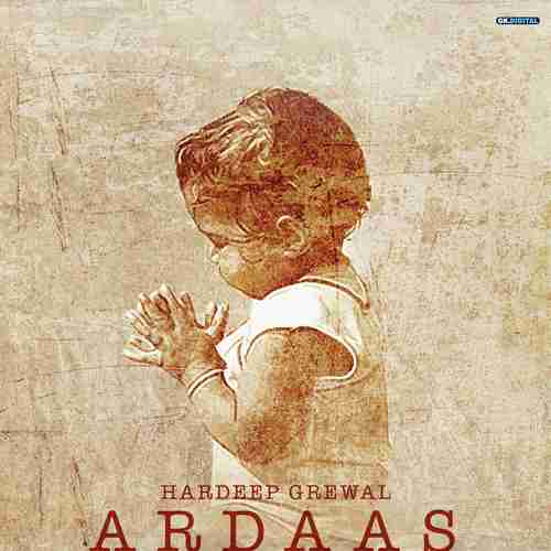 Ardaas - Hardeep Grewal