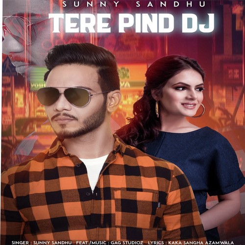 Tere Pind Dj - Jassi X
