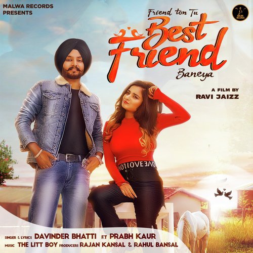 Best Friend - Rohanpreet Singh, Mahira Sharma