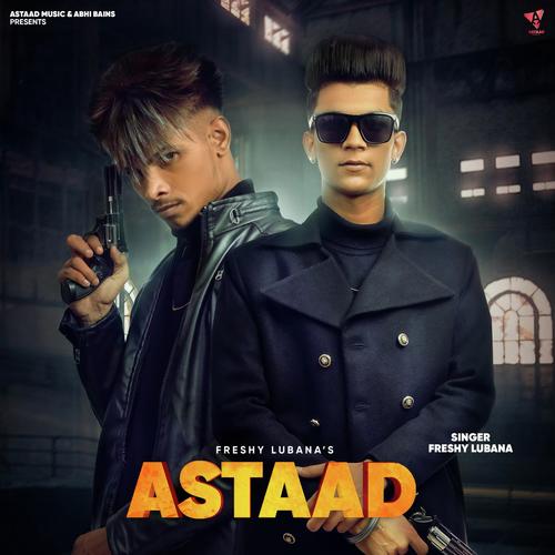 Astaad - Freshy Lubana