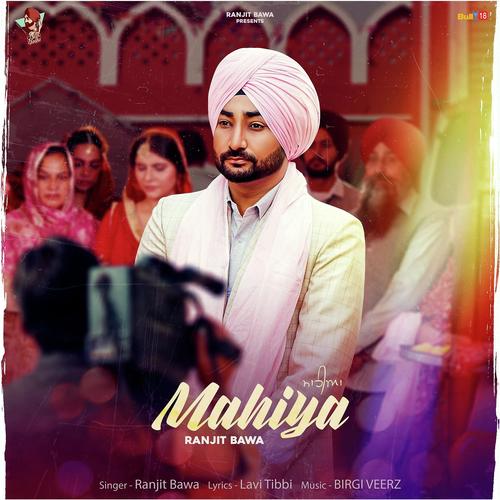 Mahiya - Rajvir Jawanda