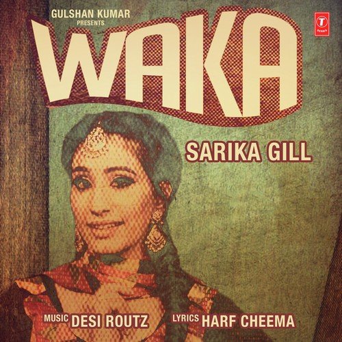 Waka - Sarika Gill