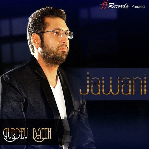 Jawani - Kamal Khan