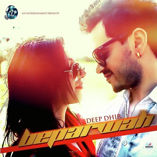 Beparwah - Deep Dhir