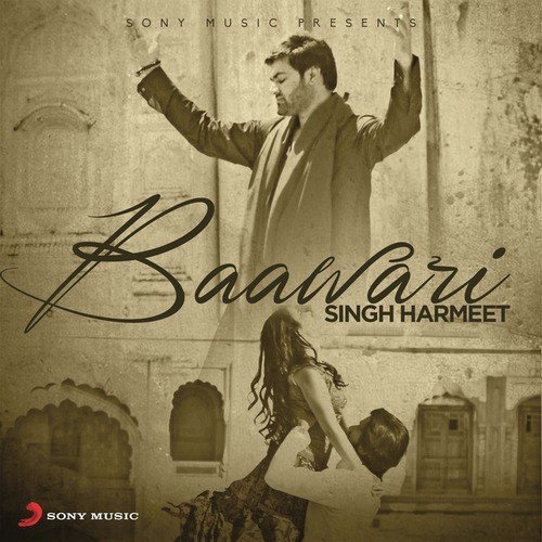 Baawari - Singh Harmeet