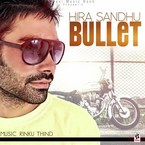 Bullet - Hira Sandhu