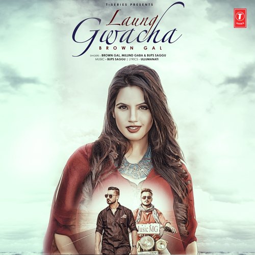 Laung Gwacha - Roshan Prince, Millind Gaba