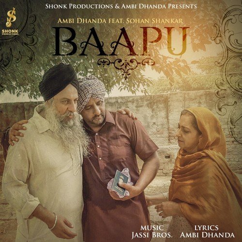 Baapu - Joggi Singh