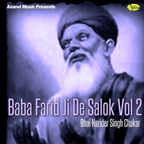 Baba Farid De Slok Part 1 - Bhai Harider Singh Chakar