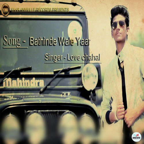 Bathinde Wale Yaar - Love Chahal
