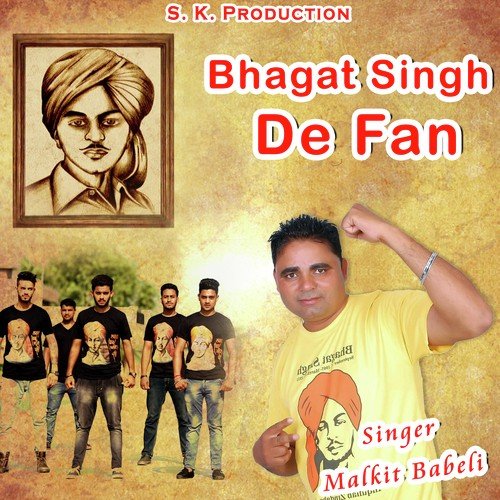 Bhagat Singh De Fan - Malkit Babeli