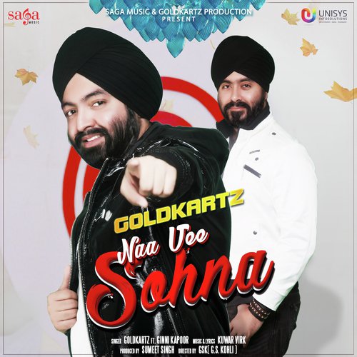 Naa Vee Sohna - J Swag