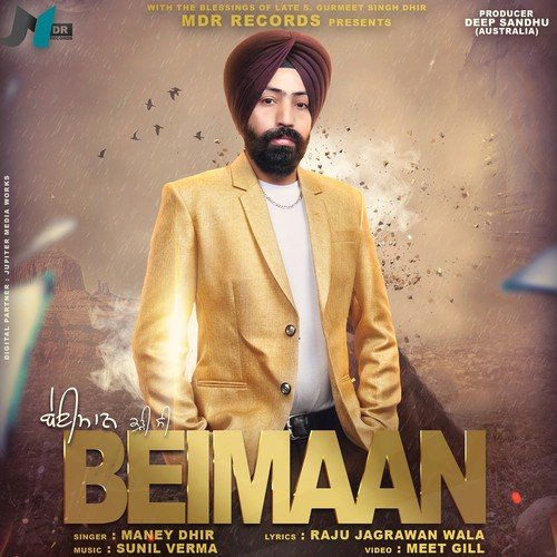 Beimaan Kudi Si - Maney Dhir