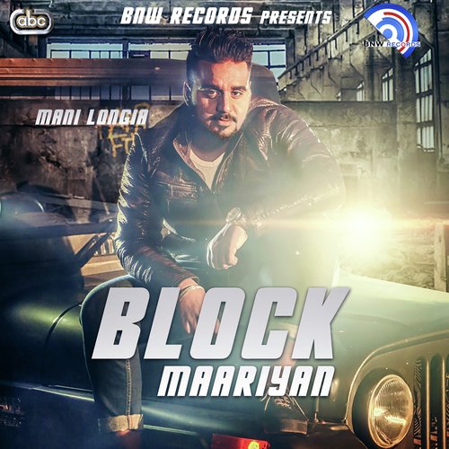 Block Maariyan - Mani Longia