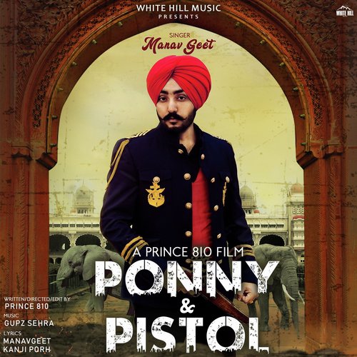 Ponny  Pistol - Manpreet Sandhu