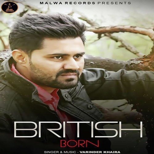 British Born - Varinder Khaira