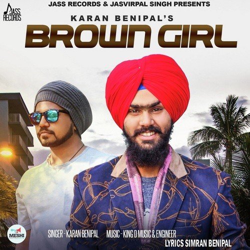 Brown Girl - Karan Benipal