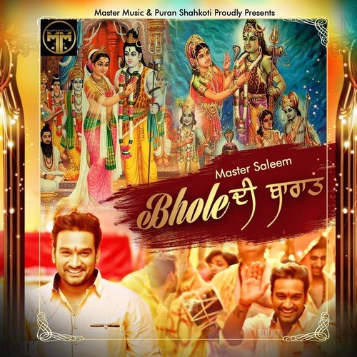 Bhole Di Baraat - Master Saleem