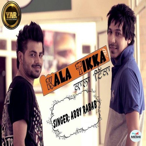 Kala Tikka - Rattan Chahal, Goldy Dhillon