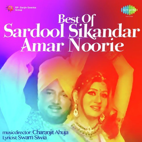 Bhangre Da Badshah - Amar Noorie, Sardool Sikander