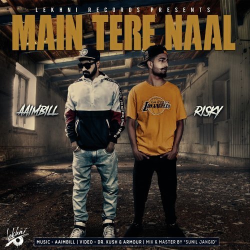 Main Tere Naal - San-Dee, Andy