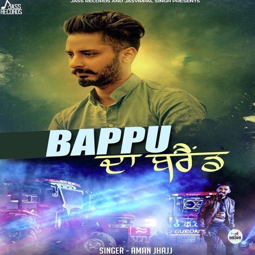 Bappu Da Brand - Aman Jhajj