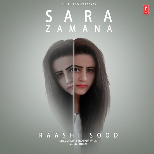 Sara Zamana - Raashi Sood, The PropheC