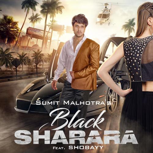Black Sharara (feat. Shobayy) - Sumit Malhotra