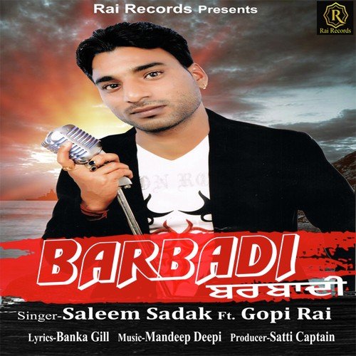 Barbadi - Saleem Sadak, Gopi Rai, Saleem Sadak, Gopi Rai