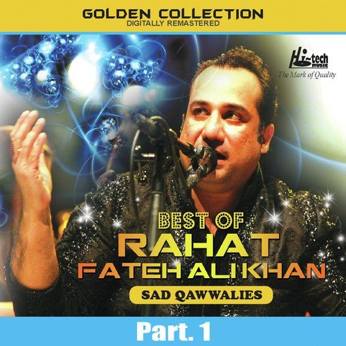 Yaadan Vichre Sajan Diyan Aaiyan - Rahat Fateh Ali Khan