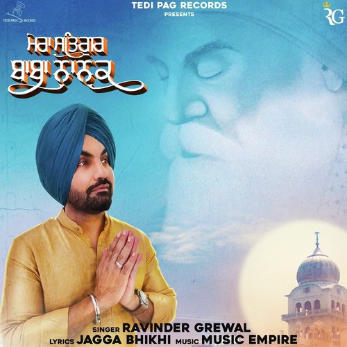 Mera Satgur Baba Nanak - Mangal Sandhu