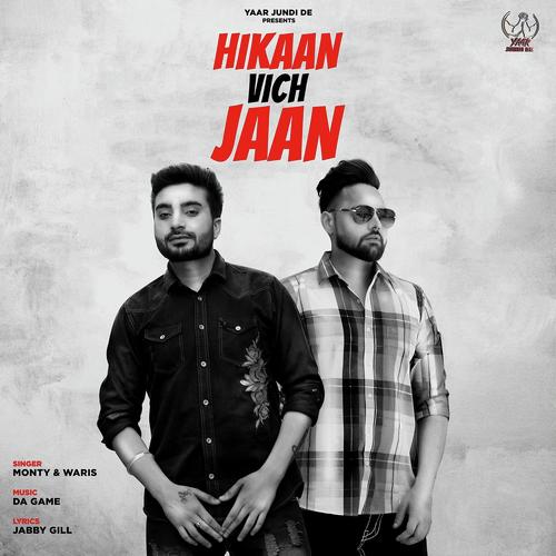 Hikaan Vich Jaan - Bobby Layal, Bhinda Aujla, Aman Dhaliwal