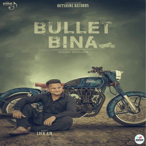 Bullet Bina - Sunny Dhillon