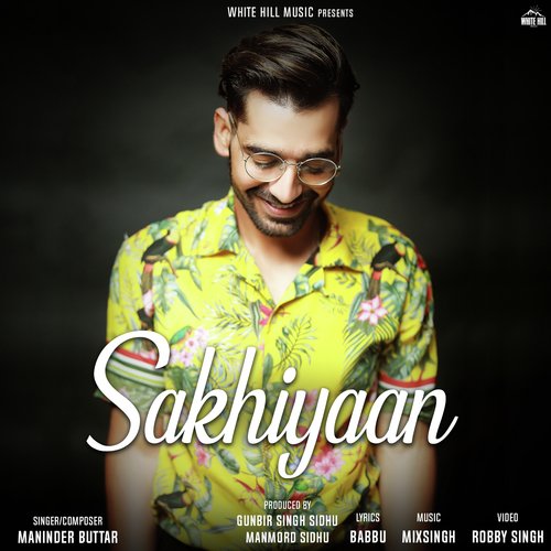 Sakhiyaan - Hardy Sandhu