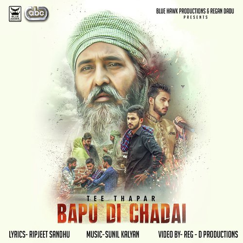 Bapu Di Chadai - Tee Thapar with Sunil Kalyan
