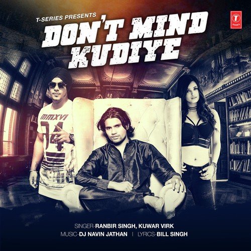 Dont Mind Kudiye - Meer
