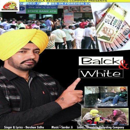 Black  White - Darshan Sidhu