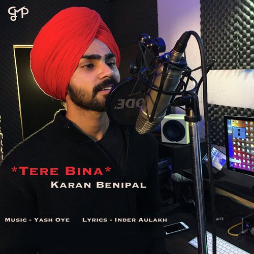 Tere Bina - Karan Benipal