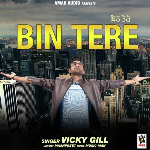 Bin Tere - Vicky Gill