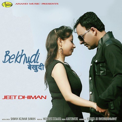 Bekhudi - Jeet Dhiman