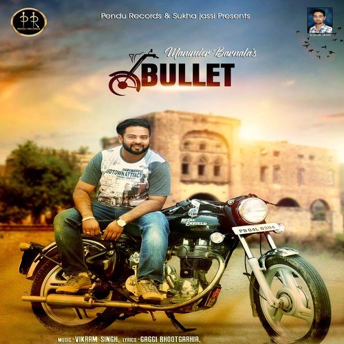 Bullet - Maninder Barnala