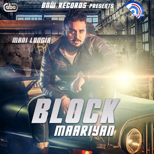 Block Maariyan - Mani Longia