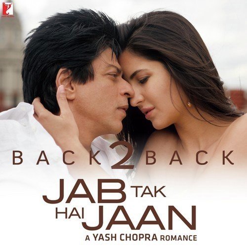 Back2Back - Jab Tak Hai Jaan - A.R. Rahman