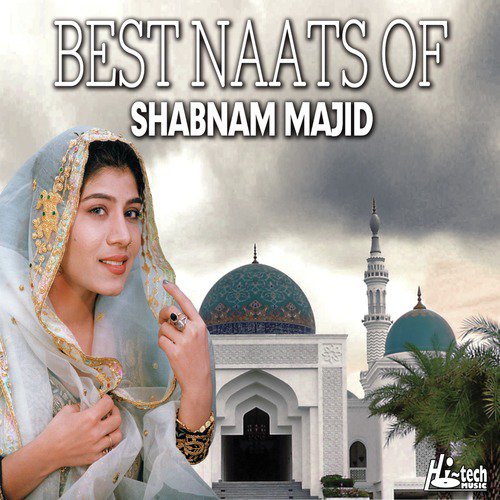 Sarkar Ghose Aazam Nazr e Karam - Shabnam Majid