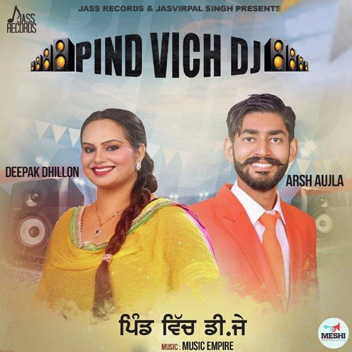 Pind Vich Dj - Jatinder Dhiman, Deepak Dhillon