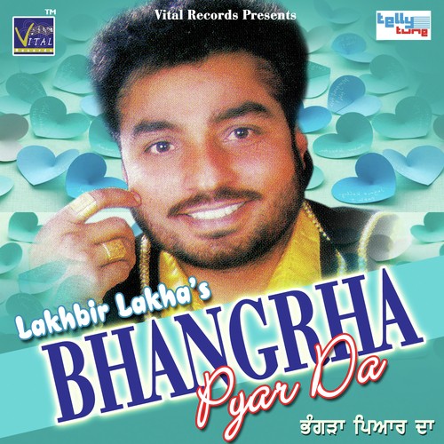 Dil Da Bhuha Khol De - Lakhbir Lakha