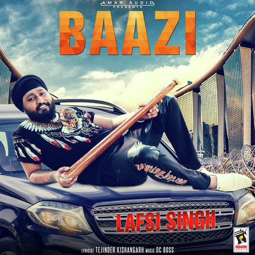 Baazi - Lafsi Singh