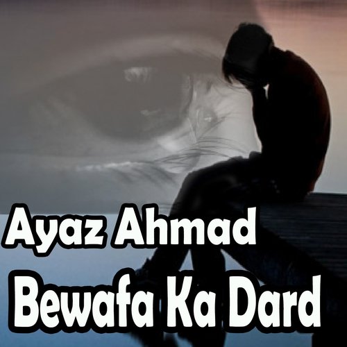 Yaar Woh Dabar Te - Ayaz Ahmad